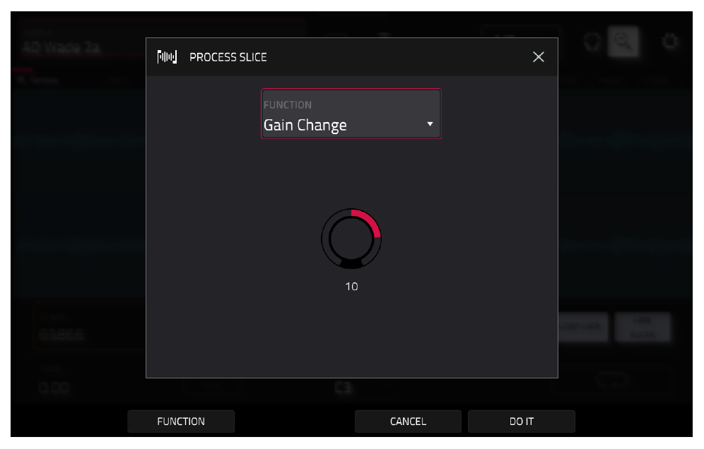 PROCESS SLICE: FUNCTION Gain Change