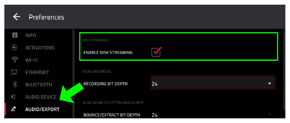 PREFERENCES AUDIO/EXPORT: ENABLE DISK STREAMING
